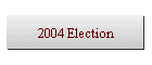 2004 Election